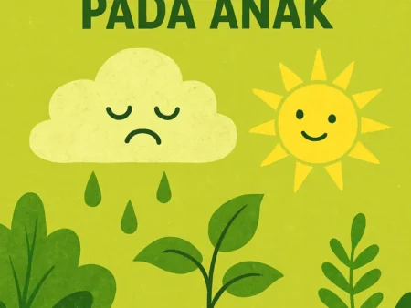 Mengatasi Kecemasan pada Anak